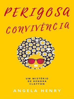 cover image of Perigosa Convivência